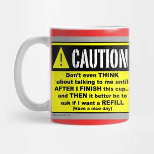 Coffee Drinker's Caution Mug Mug